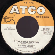 Load image into Gallery viewer, Arthur Conley : Funky Street / Put Our Love Together (7&quot;, Single, PL )