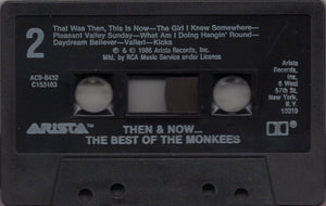The Monkees : Then & Now... The Best Of The Monkees (Cass, Comp, Club)