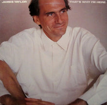 Load image into Gallery viewer, James Taylor (2) : That's Why I'm Here (LP, Album, Car)