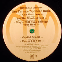 Load image into Gallery viewer, The Tarney/Spencer Band : Three's A Crowd (LP, Album)