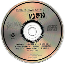 Load image into Gallery viewer, MC Shy D : Don&#39;t Sweat Me (CD, Album)
