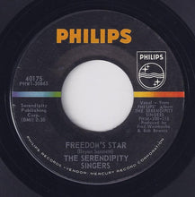 Load image into Gallery viewer, The Serendipity Singers : Don't Let The Rain Come Down (Crooked Little Man) / Freedom's Star (7", Single, Ric)