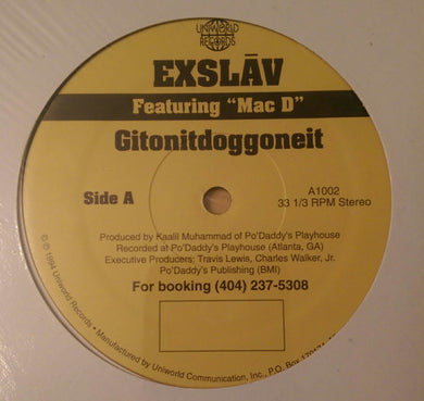 Exslav Featuring Mac D : Gitonitdoggoneit (12