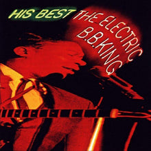 Load image into Gallery viewer, B.B. King : His Best - The Electric B.B. King (LP, Comp, RE)