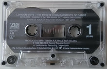 Load image into Gallery viewer, London Boys : The Twelve Commandments Of Dance (Cass, Album)