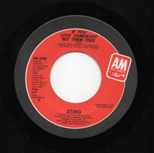 Load image into Gallery viewer, Sting : If You Love Somebody Set Them Free (Special Dance Remix) (7", Single, Promo)