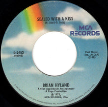 Load image into Gallery viewer, Barry Mann / Brian Hyland : Who Put The Bomp (In The Bomp, Bomp, Bomp) / Sealed With A Kiss (7", Single, RE)