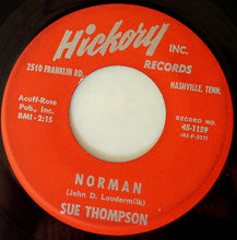Load image into Gallery viewer, Sue Thompson : Norman / Never Love Again (7", Single)