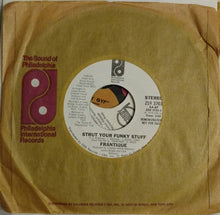 Load image into Gallery viewer, Frantique : Strut Your Funky Stuff (7", Single, Promo)