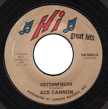 Load image into Gallery viewer, Ace Cannon : Tuff / Cottonfields (7", Single, RE)