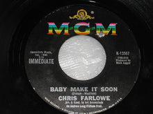 Load image into Gallery viewer, Chris Farlowe : Out Of Time / Baby Make It Soon (7&quot;, Single)