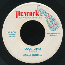 Load image into Gallery viewer, James Booker : Gonzo   /   Cool Turkey (7&quot;, Single)