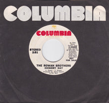 Load image into Gallery viewer, Rowan Brothers : Hickory Day (7", Single, Promo)