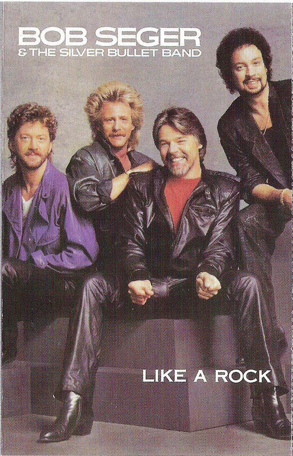 Bob Seger And The Silver Bullet Band : Like A Rock (Cass, Album)