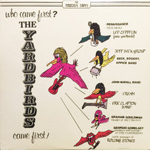 Load image into Gallery viewer, The Yardbirds : Who Came First? (LP, Comp)