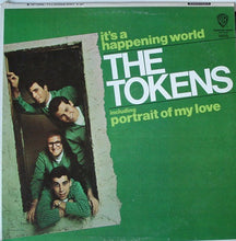 Load image into Gallery viewer, The Tokens : It's A Happening World (LP, Album, Mono)