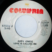 Load image into Gallery viewer, Judy Ongg : Love Is Calling Me (7", Single, Promo)