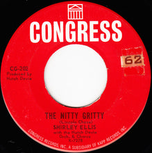 Load image into Gallery viewer, Shirley Ellis : The Nitty Gritty / Give Me A List (7&quot;, Single)