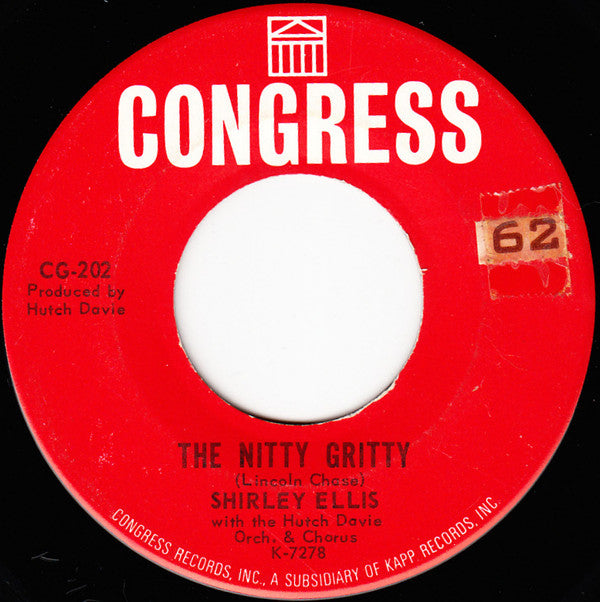 Shirley Ellis : The Nitty Gritty / Give Me A List (7