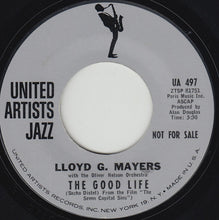 Load image into Gallery viewer, Lloyd Mayers With Oliver Nelson And His Orchestra : Taste Of Honey / The Good Life (7", Single, Promo)