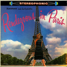 Load image into Gallery viewer, Fontanna And His Orchestra : Rendezvous In Paris (LP, Album)