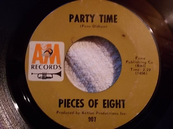 Pieces Of Eight : Party Time / It Will Stand (7