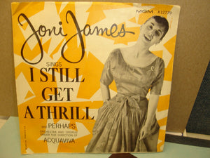 Joni James : I Still Get A Thrill (Thinking Of You) / Perhaps (7")