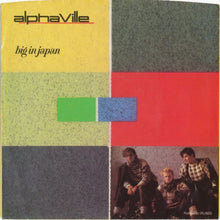 Load image into Gallery viewer, Alphaville : Big In Japan (7", Single)