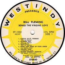 Load image into Gallery viewer, Bill Fleming (3) : Songs The Virgins Love (LP)