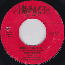 Load image into Gallery viewer, Shades Of Blue (3) : Oh How Happy / Little Orphan Boy (7&quot;, Single)