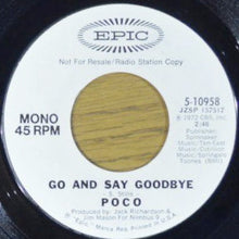 Load image into Gallery viewer, Poco (3) : Go And Say Goodbye (7", Promo)