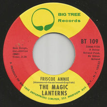 Load image into Gallery viewer, Magic Lanterns : One Night Stand / Friscoe Annie (7", Single)