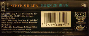Steve Miller : Born 2B Blue (Cass, Album, Dol)