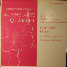 Load image into Gallery viewer, Franz Schubert - The Fine Arts Quartet And New York Woodwind Quintet With Harold Siegel : Octet In F Major, Opus 166, For Strings And Winds (LP, Album)