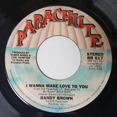 Randy Brown (2) : I Wanna Make Love To You / Sweet, Sweet Darling (7
