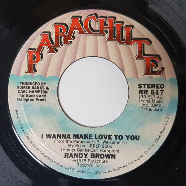 Randy Brown (2) : I Wanna Make Love To You / Sweet, Sweet Darling (7