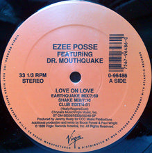 Load image into Gallery viewer, E-Zee Possee Featuring Dr. Mouthquake : Love On Love (12&quot;)