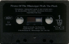 Load image into Gallery viewer, Pirates Of The Mississippi : Walk The Plank (Cass, Album, Dol)