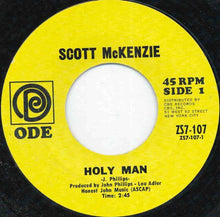 Load image into Gallery viewer, Scott McKenzie : Holy Man (7")