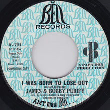 Load image into Gallery viewer, James &amp; Bobby Purify : I Can Remember / I Was Born To Lose Out (7&quot;, Single, Promo)