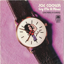 Load image into Gallery viewer, Joe Cocker : Cry Me A River (7", Single, Styrene, Ter)
