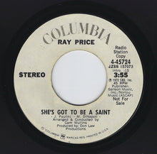 Load image into Gallery viewer, Ray Price : She's Got To Be A Saint (7", Mono, Promo, Rad)