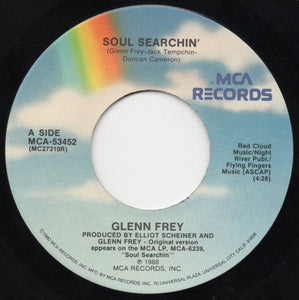 Glenn Frey : Soul Searchin' (7", Single)