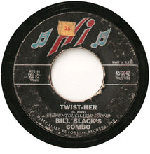 Load image into Gallery viewer, Bill Black's Combo : Twist-Her / My Girl Josephine (7", Single, Styrene, Ter)