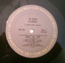 Load image into Gallery viewer, E. Power Biggs : The Organ In America (LP, Album, RE)
