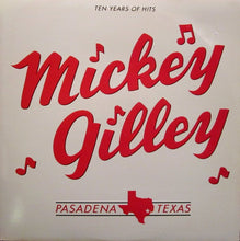Load image into Gallery viewer, Mickey Gilley : Ten Years Of Hits (2xLP, Comp)