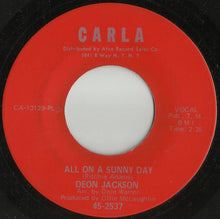 Load image into Gallery viewer, Deon Jackson : Ooh Baby / All On A Sunny Day (7&quot;, Single)