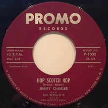 Load image into Gallery viewer, Jimmy Charles and The Revelletts : A Million To One / Hop Scotch Hop (7", Single)