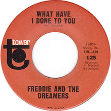 Load image into Gallery viewer, Freddie &amp; The Dreamers : I'm Telling You Now (7")