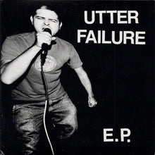 Load image into Gallery viewer, Utter Failure : E.P. (7")